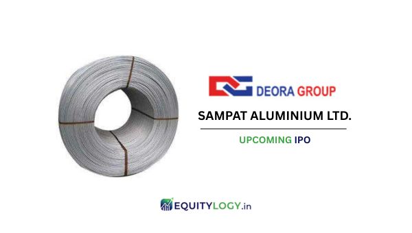 Sampat Aluminium Ltd. IPO