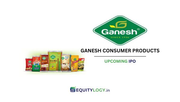 Ganesh Consumer Products Ltd. IPO Detail