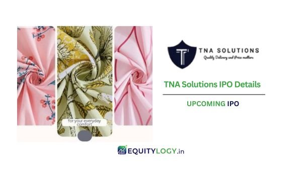 TNA Solutions IPO Details
